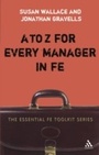 Cover: A to Z for Every Manager in FE - Bloomsbury Continuum
