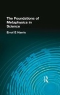 Cover: The Foundations of Metaphysics in Science - Routledge