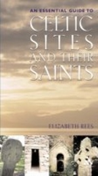 Abbildung von: Celtic Sites and Their Saints - Burns & Oates Ltd