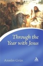 Cover: Through the Year with Jesus - Continuum Publishing Corporation