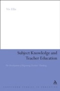 Cover: Subject Knowledge and Teacher Education - Continuum Publishing Corporation