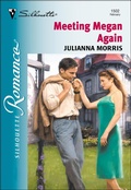 Cover: Meeting Megan Again - Silhouette Romance Classic