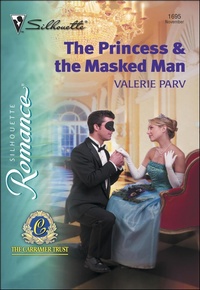 Enlarge image Cover: The Princess & the Masked Man - Silhouette Romance Classic