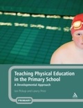Cover: Teaching Physical Education in the Primary School - Continuum Publishing Corporation