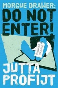 Enlarge image Cover: Morgue Drawer: Do Not Enter! - AmazonCrossing