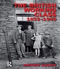 Cover: The British Working Class 1832-1940 - Routledge