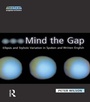 Cover: Mind The Gap - Routledge