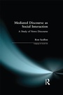 Cover: Mediated Discourse as Social Interaction - Routledge