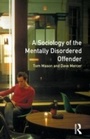 Cover: The Sociology of the Mentally Disordered Offender - Routledge