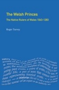 Enlarge image Cover: The Welsh Princes - Routledge