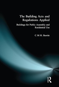 Abbildung von: The Building Acts and Regulations Applied - Routledge