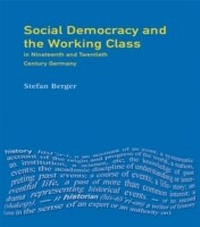 Abbildung von: Social Democracy and the Working Class - Routledge
