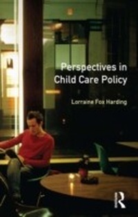Abbildung von: Perspectives in Child Care Policy - Routledge