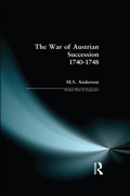 Cover: The War of Austrian Succession 1740-1748 - Routledge