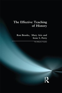 Enlarge image Cover: Effective Teaching of History, The - Routledge
