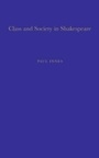 Cover: Class and Society in Shakespeare - Continuum Publishing Corporation