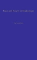 Cover: Class and Society in Shakespeare - Continuum Publishing Corporation