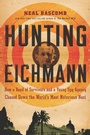 Cover: Hunting Eichmann - Mariner Books