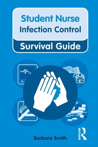 Enlarge image Cover: Nursing & Health Survival Guide: Infection Control - Routledge