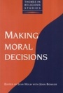 Cover: Making Moral Decisions - Continuum Publishing Corporation