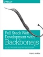 Cover: Full Stack Web Development with Backbone.js - O'Reilly