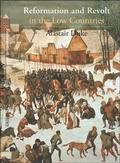 Cover: Reformation and Revolt in the Low Countries - Hambledon Continuum