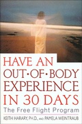 Cover: Have an Out-Of-Body Experience in 30 Days - St. Martin's Griffin
