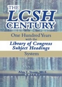 Abbildung von: The LCSH Century - Routledge