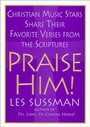 Cover: Praise Him! - St. Martin's Press
