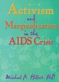 Cover: Activism and Marginalization in the AIDS Crisis - Routledge