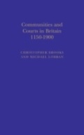 Cover: Communities and Courts in Britain, 1150-1900 - Hambledon Continuum