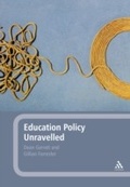 Cover: Education Policy Unravelled - Continuum Publishing Corporation