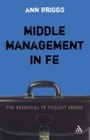 Cover: Middle Management in FE - Continuum Publishing Corporation