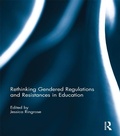 Cover: Rethinking Gendered Regulations and Resistances in Education - Routledge