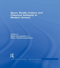 Abbildung von: Sport, Bodily Culture and Classical Antiquity in Modern Greece - Routledge