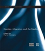 Cover: Gender, Migration and the Media - Routledge