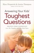 Cover: Answering Your Kids' Toughest Questions - Baker Publishing Group