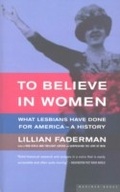 Cover: To Believe in Women - Mariner Books