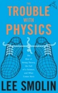 Enlarge image Cover: The Trouble With Physics - HarperCollins