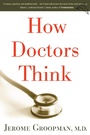 Cover: How Doctors Think - Mariner Books