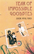 Cover: Year of Impossible Goodbyes - Clarion Books