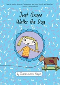 Cover: Just Grace Walks the Dog - Clarion Books