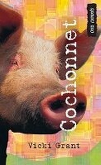 Enlarge image Cover: Cochonnet - Orca Book Publishers