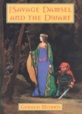 Cover: The Savage Damsel and the Dwarf - HMH Books for Young Readers
