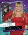 Cover: Rebel Wilson - Lerner Publications Co ,U.S.