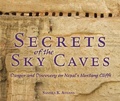 Cover: Secrets of the Sky Caves - The Millbrook Press Inc
