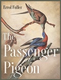 Cover: The Passenger Pigeon - Princeton University Press