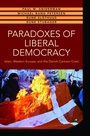 Cover: Paradoxes of Liberal Democracy - Princeton University Press