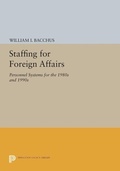 Abbildung von: Staffing For Foreign Affairs - Princeton University Press