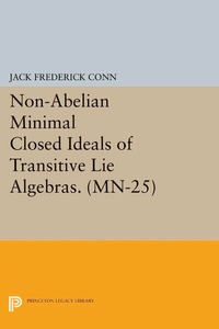 Abbildung von: Non-Abelian Minimal Closed Ideals of Transitive Lie Algebras - Princeton University Press
